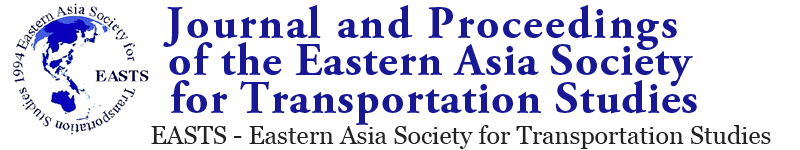 Journal and Proceedings of Eastern Asia Society for Transportation Studies